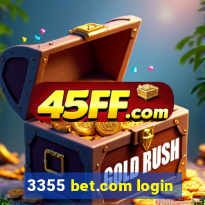 3355 bet.com login